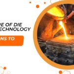 Next-Generation Die Casting Technology: Trends Transforming Modern Manufacturing